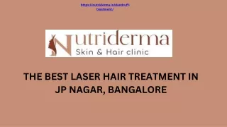 What Is the Best Laser Hair Treatment in JP Nagar, Bangalore