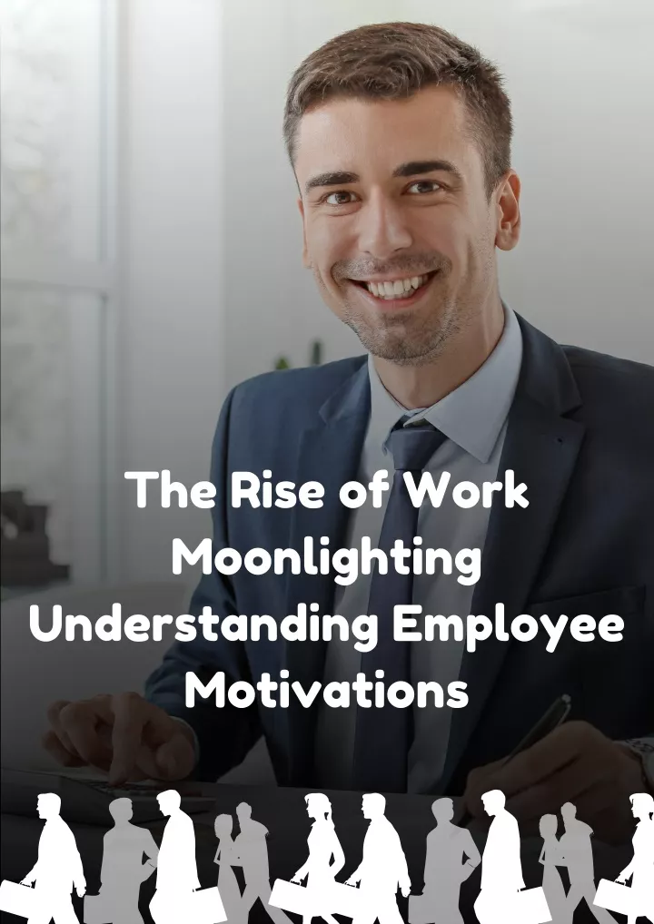 the rise of work moonlighting understanding