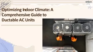 Optimizing Indoor Climate A Comprehensive Guide to  Ductable AC Units