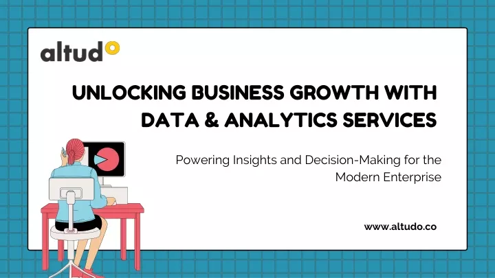 unlocking business growth with data analytics