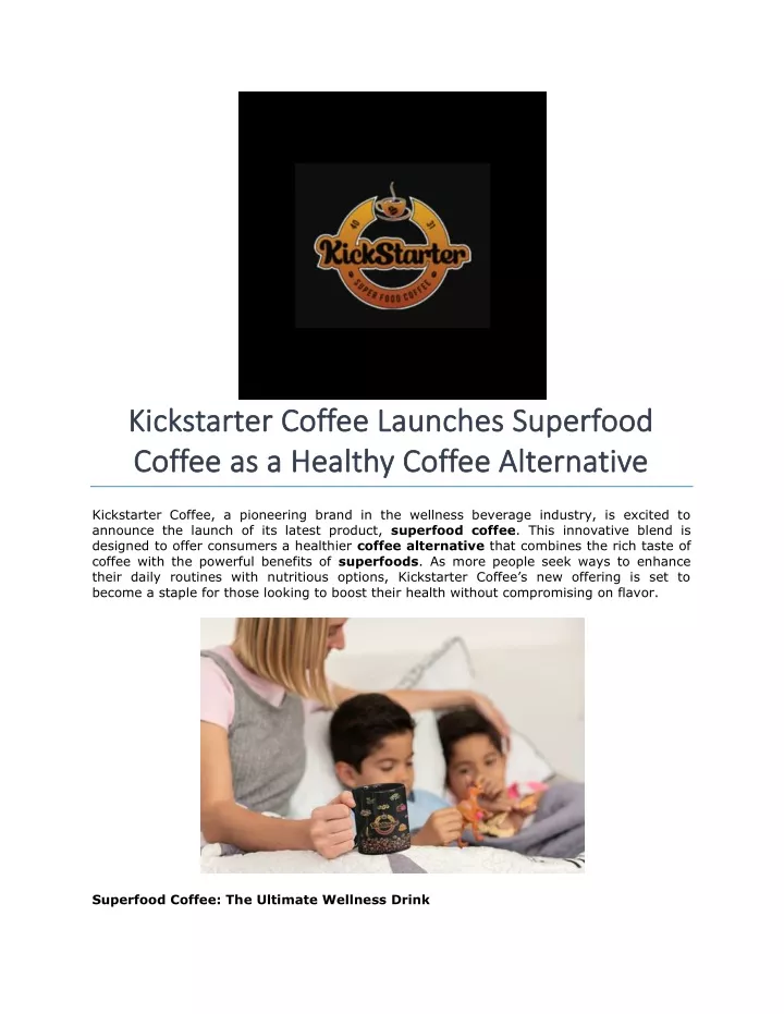 kickstarter coffee launches superfood kickstarter