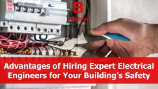Advantages of Hiring Expert Electrical Engineers for Your Building’s Safety