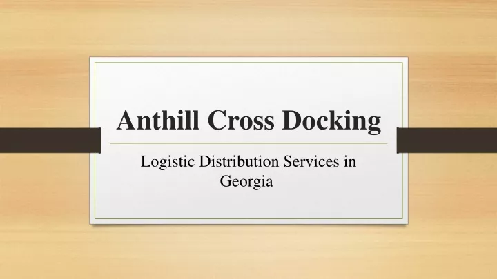 anthill cross docking