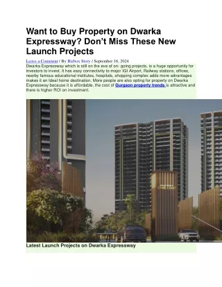 Want to Buy Property on Dwarka Expressway? Don’t Miss These New Launch Projects
