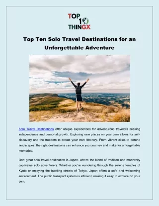 Top Ten Solo Travel Destinations for an Unforgettable Adventure