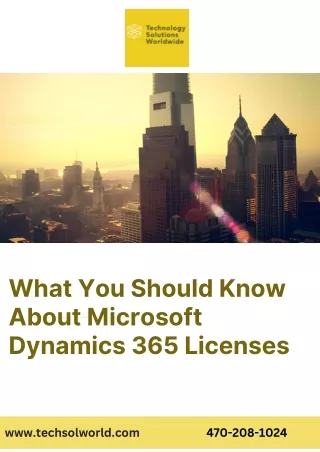 What You Should Know About Microsoft Dynamics 365 Licenses