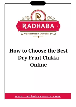 How to Choose the Best Dry Fruit Chikki Online