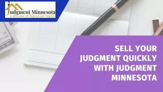 Sell Your Judgment Quickly with Judgment Minnesota