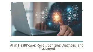 AI in Healthcare_ Revolutionizing Diagnosis and Treatment (1)