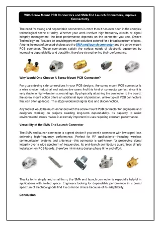 With Screw Mount PCB Connectors and SMA End Launch Connectors, Improve Connectivity