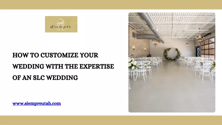 how to customize your wedding with the expertise