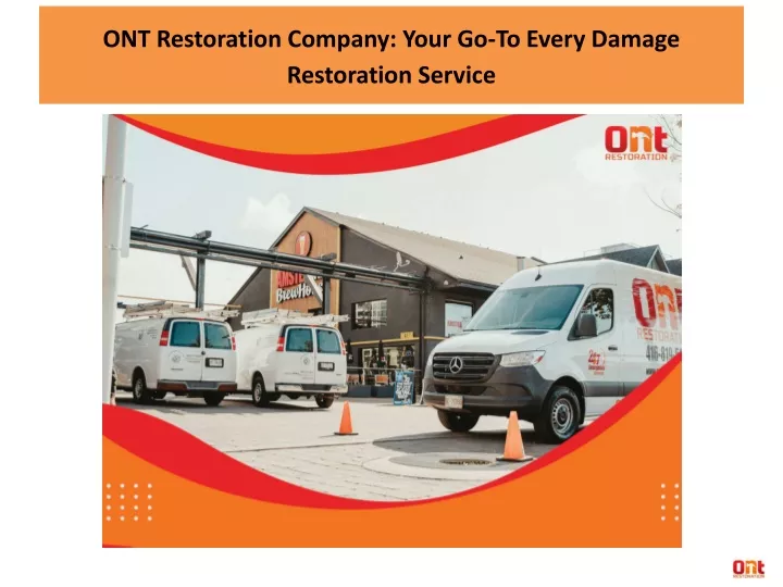 ont restoration company your go to every damage restoration service