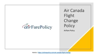 Air Canada Flight Change Policy​ - Airfare Policy