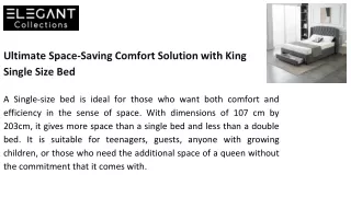 Ultimate Space-Saving Comfort Solution with King Single Size Bed