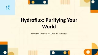 Hydroflux Purifying Your World