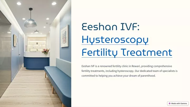 eeshan ivf hysteroscopy fertility treatment