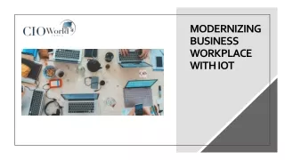 Modernizing Business Workplace with IoT