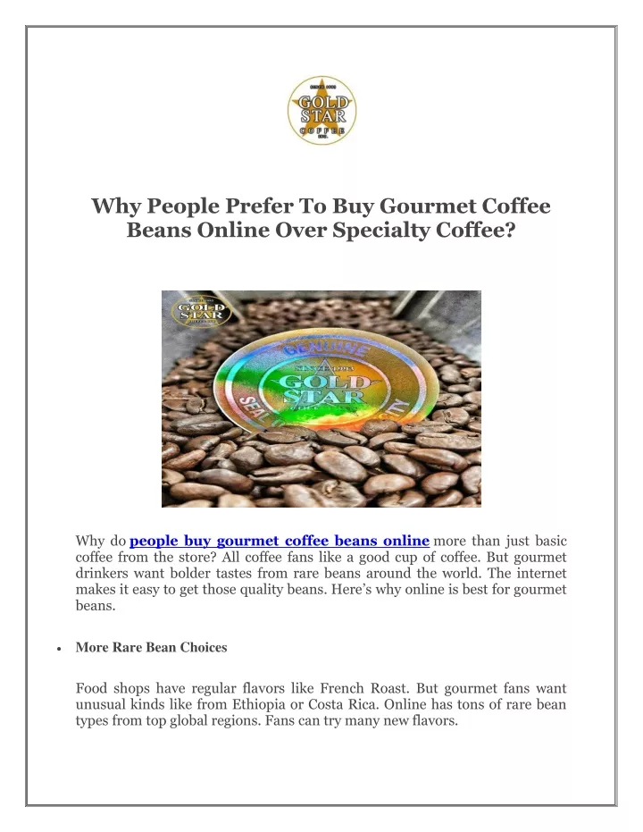 why people prefer to buy gourmet coffee beans