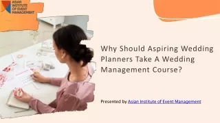 Why Should Aspiring Wedding Planners Take A Wedding Management Course?