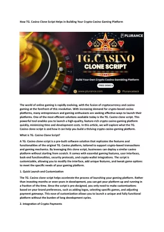 How TG. Casino Clone Script Helps in Building Your Crypto Casino Gaming Platform