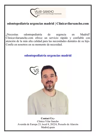 odontopediatría urgencias madrid  Clinicavilarsancho.com