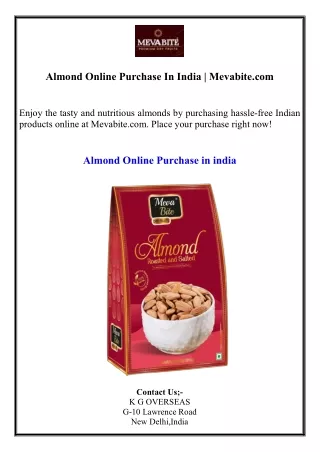 Almond Online Purchase In India  Mevabite.com