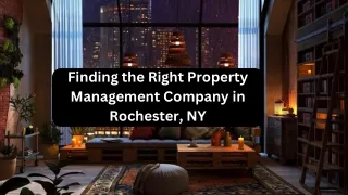 Finding the Right Property Management Company in Rochester, NY