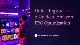 Unlocking Success: A Guide to Amazon PPC Optimization