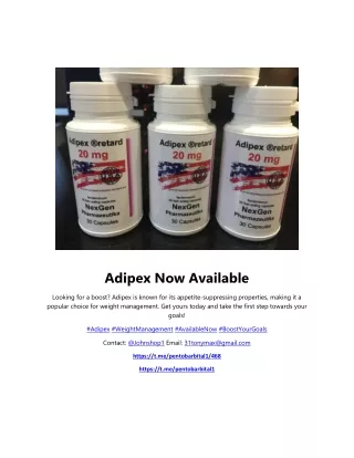 Adipex Now Available