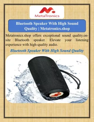 Bluetooth Speaker With High Sound Quality   Metatronics.shop