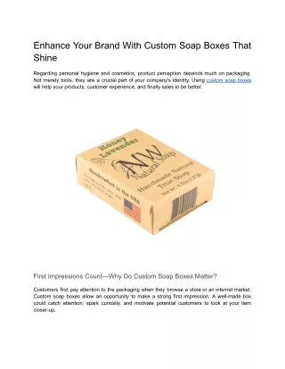 enhance your brand with custom soap boxes that