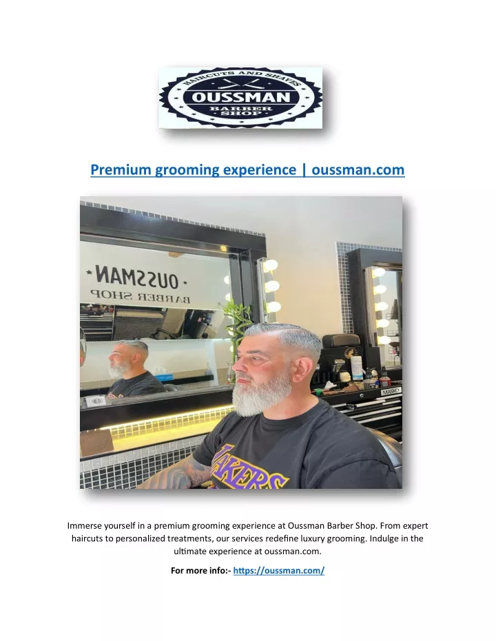 premium grooming experience oussman com