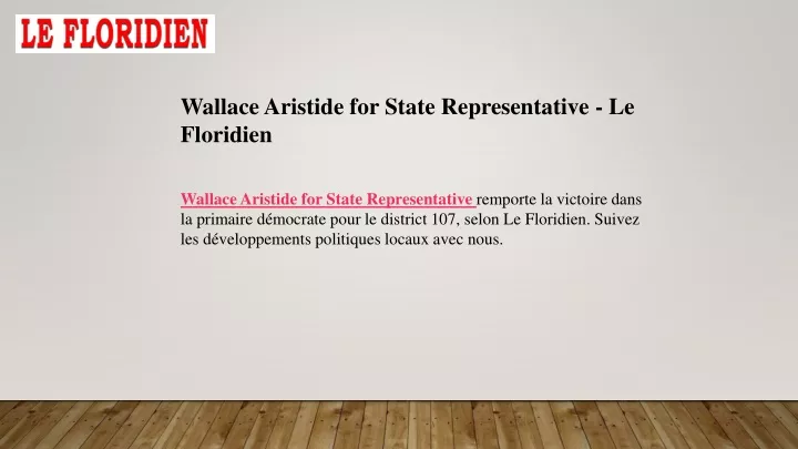 wallace aristide for state representative