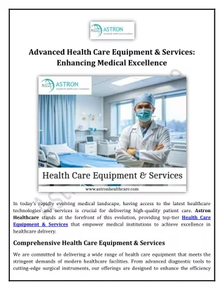 Advanced Health Care Equipment & Services Enhancing Medical Excellence