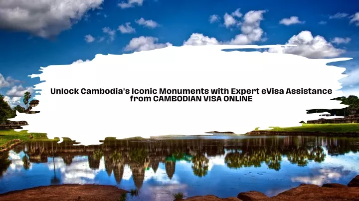 unlock cambodia s iconic monuments with expert