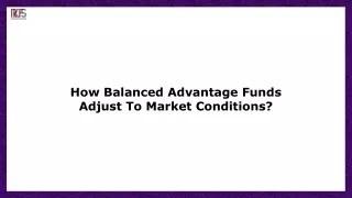Why Balanced Advantage Funds Could Be Your Best Choice