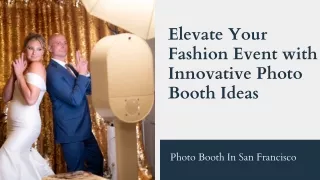 Elevate Your Fashion Event with Innovative Photo Booth Ideas