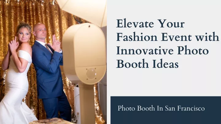 elevate your fashion event with innovative photo