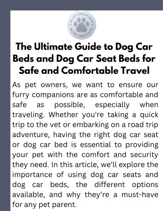 The Ultimate Guide to Dog Car Beds and Dog Car Seat Beds for Safe and Comfortable Travel