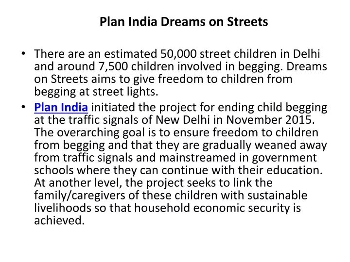 plan india dreams on streets