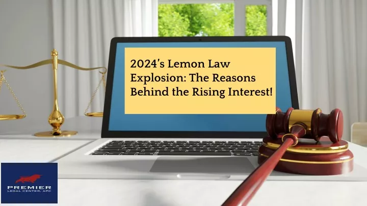 2024 s lemon law explosion the reasons behind