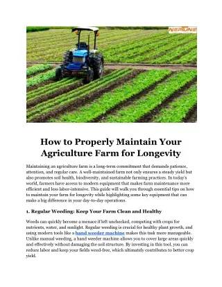 How to Properly Maintain Your Agriculture Farm for Longevity