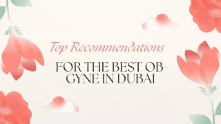 Top Recommendations for the Best OB-GYNE in Dubai