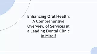 Cosmetic and Restorative Dentistry at a Dental Clinic in Mirdif