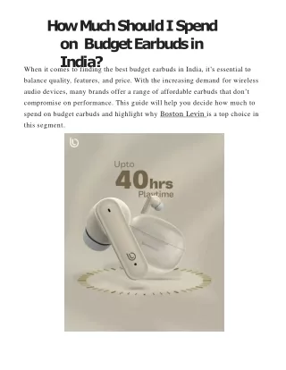 How Much Should I Spend on Budget Earbuds in India_ _ by Boston Levin _ Sep, 2024 _ Medium