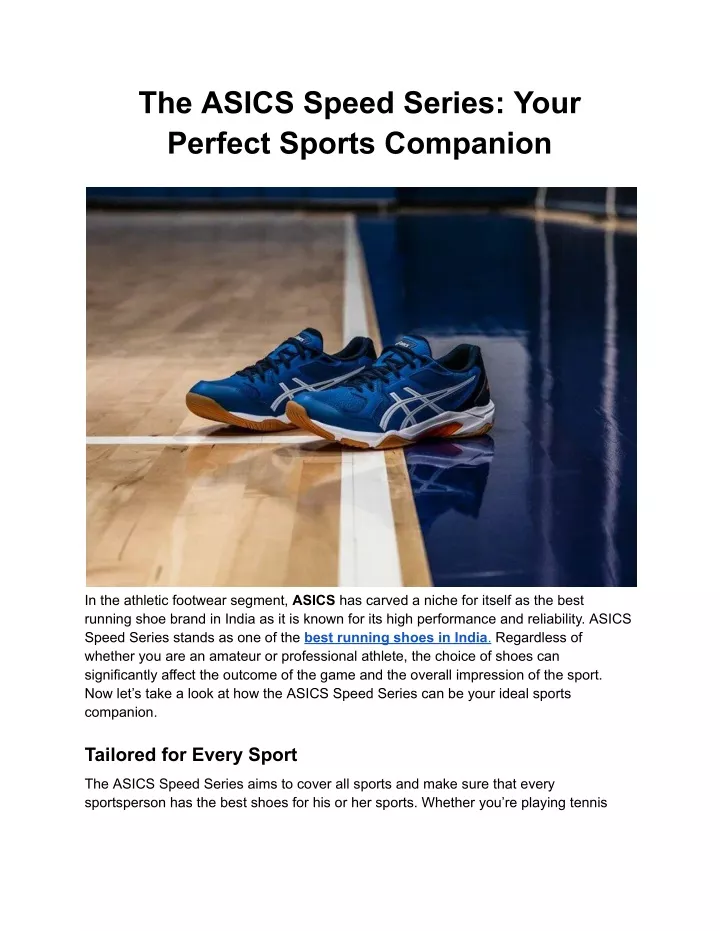 the asics speed series your perfect sports