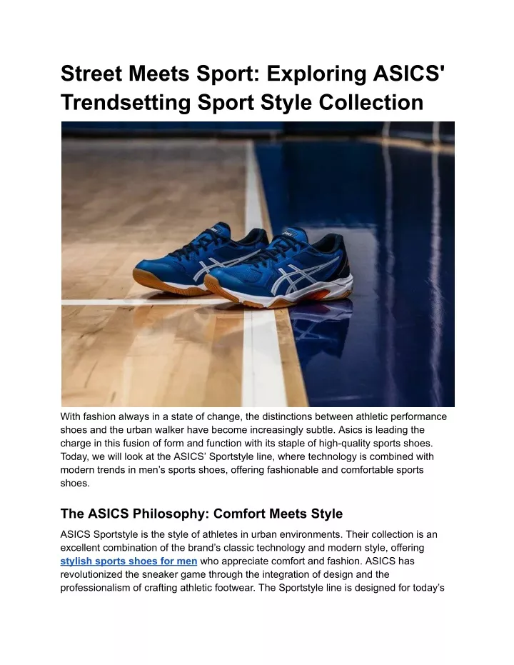 street meets sport exploring asics trendsetting