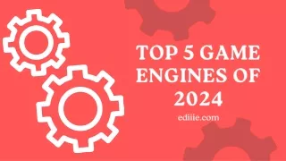 top 5 game engines of 2024