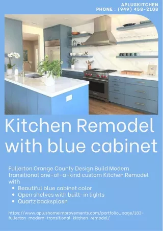 Kitchen Remodel with blue cabinet