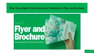 Must-Have Digital Print Elements for Exhibition in Flyer and Brochure